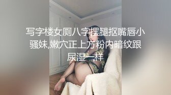 STP28041 网友投稿表哥酒店大鸡巴爆操反差婊大二表妹 - 蜜汁四溢