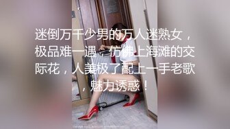 【新片速遞】让人眼前一亮的小美女，即清纯又开放的那种，基本无敌的完美身材，圆润的翘臀 搭配皮裤 丝袜美腿 黑丝灰丝 各种搭配，简直了[423M/MP4/38:25]