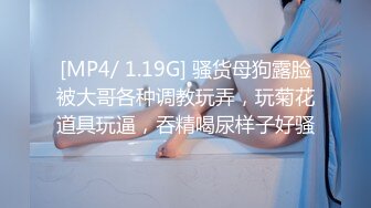 最新无水印重磅！重庆27岁160极品御姐【清清子】不健康露脸私拍，口活啪啪各种情趣制服技术一流