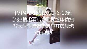 极品巨乳良家人妻端庄优雅的反差人妻，摸她几下就开始流水了，流满淫水的蜜穴操着真舒服！天生的榨精神器