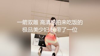 爆乳尤物颜值美女！炮友操不动了！道具自慰，性感睡衣扒开内裤，肥唇骚穴假屌抽插，大肥臀后入