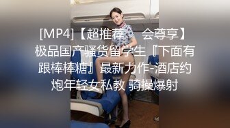 流出酒店偷拍乐橙精品美女喝多了被大款翻来覆去操了一夜