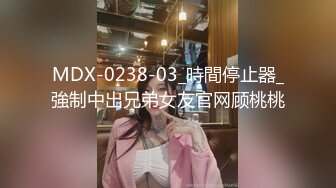 [MP4]糖心出品-糖心线下课堂 推特网红 蛇信子姐姐的莞式服务