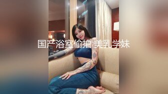 《情侣泄密大礼包》 棒子够高颜值美女和男友的私密被曝光 (5)