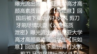 [MP4/ 419M] 漂亮美女 爸爸快进来 啊啊 用力操我 妹子身材不错 大奶子 稀毛粉鲍鱼 被各种怼