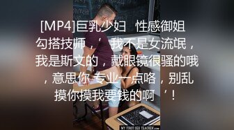 ★☆全网推荐☆★熟女人妻 你这逼水好多啊 紫薇喷潮后被无套输出内射 这磨盘大白屁屁太爱了