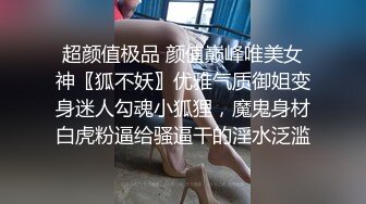 小哥约嫩妹，超近视角吸屌插嘴，脱下妹子内裤