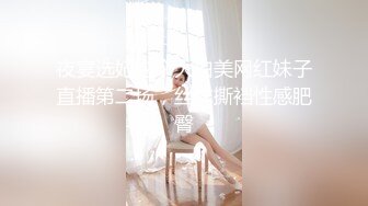 麻衣CC 极品嫂子的诱惑 欲求不满3P淫乱 前后攻穴玩弄人妻母狗 榨精肉便器淫物