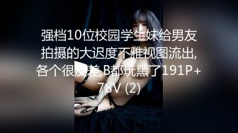 弯屌男3000元约学院派美女 操的受不了说 太猛了,下次不接你单了