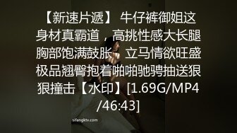 [MP4]STP24857 不是山谷丫--清新御姐，粉嫩酮体，因为没有男朋友，所以买了个大黑牛，解决日常性需要，叫床声太可了！ VIP2209