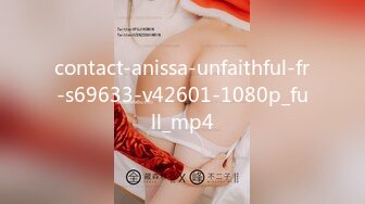 contact-anissa-unfaithful-fr-s69633-v42601-1080p_full_mp4